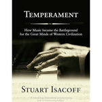 Isacoff S. - Temperament - How Music Became A Battleground - Remenyi House of Music