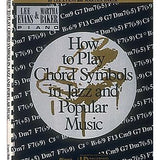 How to Play Chord Symbols in Jazz and Popular Music