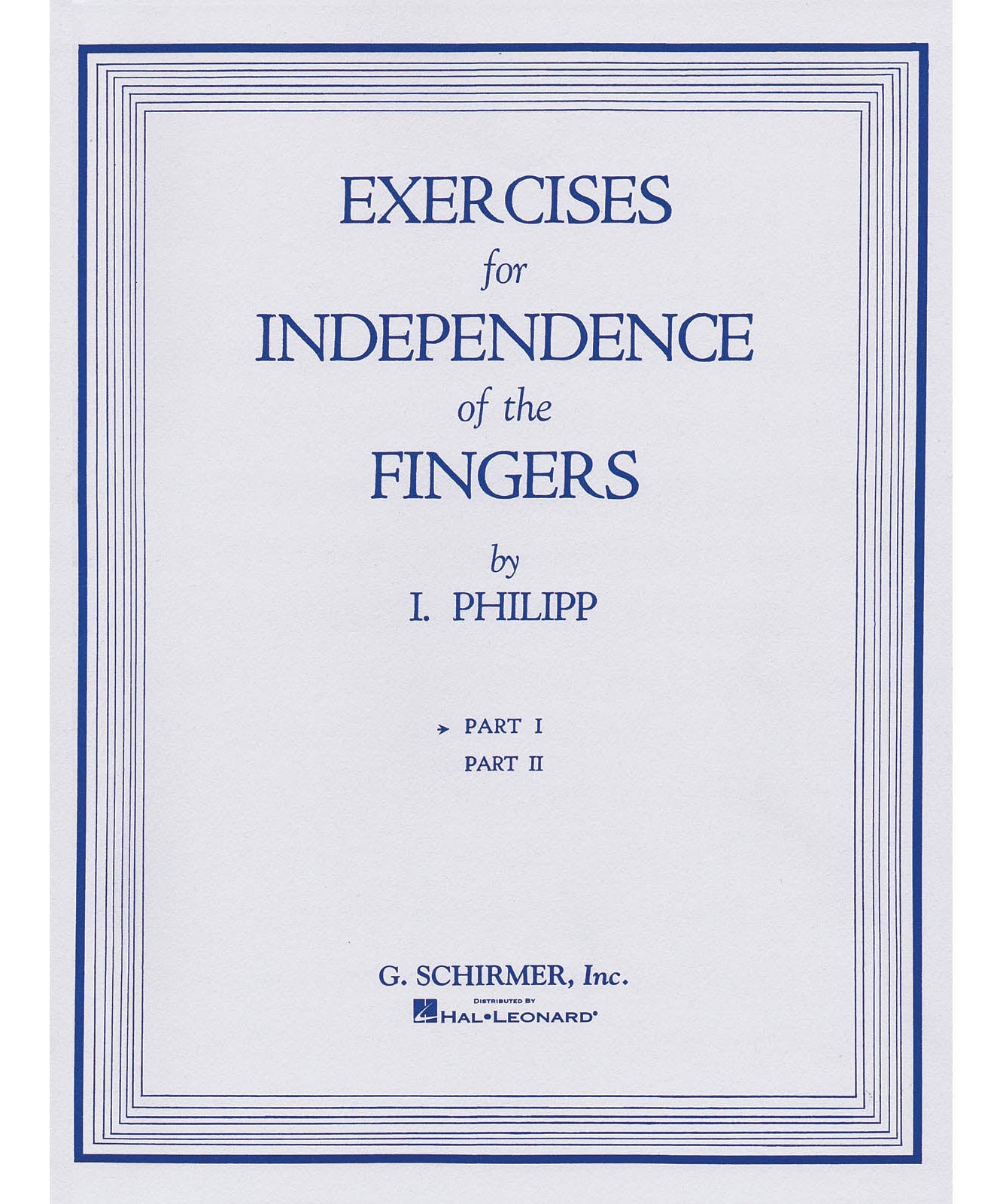 Isidor Phillip - Exercises for Independence of Fingers - Book 1 - Remenyi House of Music