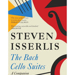 Isserlis, S. - Bach Cello Suites - A Companion - Remenyi House of Music