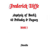 Analysis of Bach's 48 Preludes & Fugues - Book 1