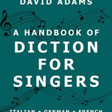 Adams D. - A Handbook Of Diction For Singers (3rd Edition)