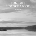 Jansson, M. - Tonight I Dance Alone (Double Choir) - Remenyi House of Music