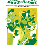 Jazz - a - Little, Jazz - a - Lot, Book 3 - Remenyi House of Music