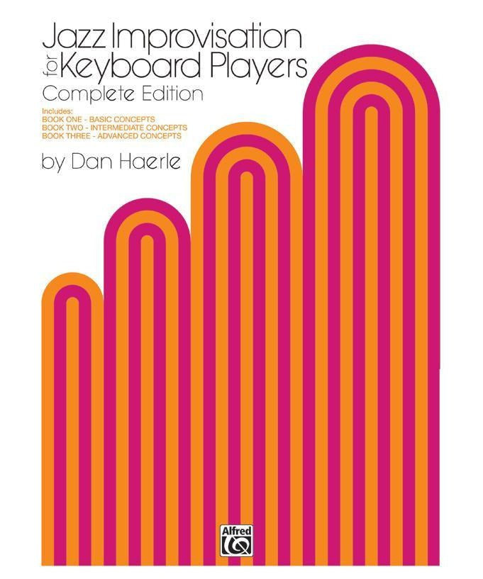 Jazz Improvisation for Keyboard Players, Complete Edition - Remenyi House of Music