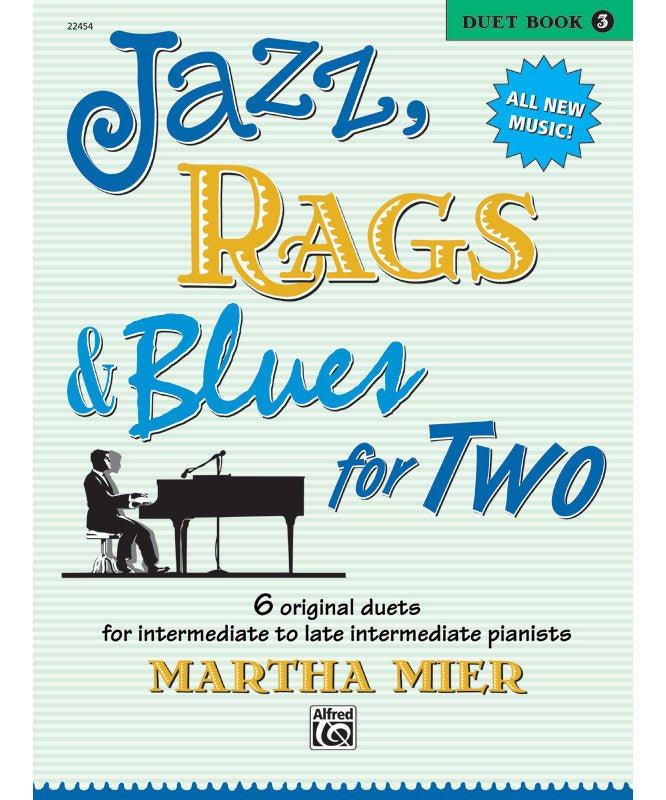 Jazz, Rags & Blues for Two, Book 3 - Remenyi House of Music