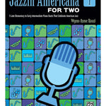 Jazzin' Americana for Two, Book 1 - Remenyi House of Music