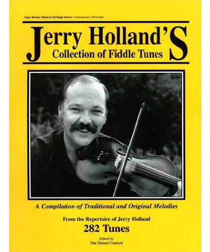 Jerry Holland's Collection of Fiddle Tunes - 4th Edition - Remenyi House of Music