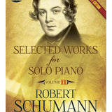 Schumann R. - Œuvres choisies pour piano seul Volume 2