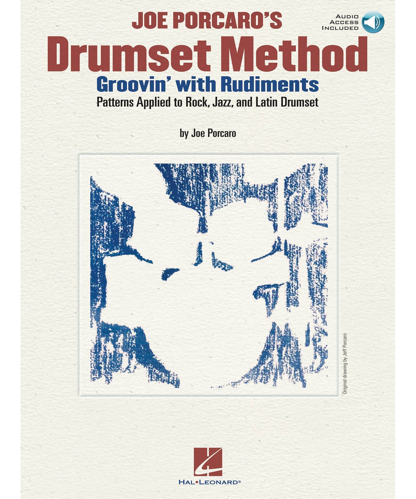 Joe Porcaro's Drumset Method - Groovin' with Rudiments - Remenyi House of Music