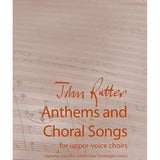 John Rutter - Anthems and Choral Songs for upper - voice choirs - Remenyi House of Music