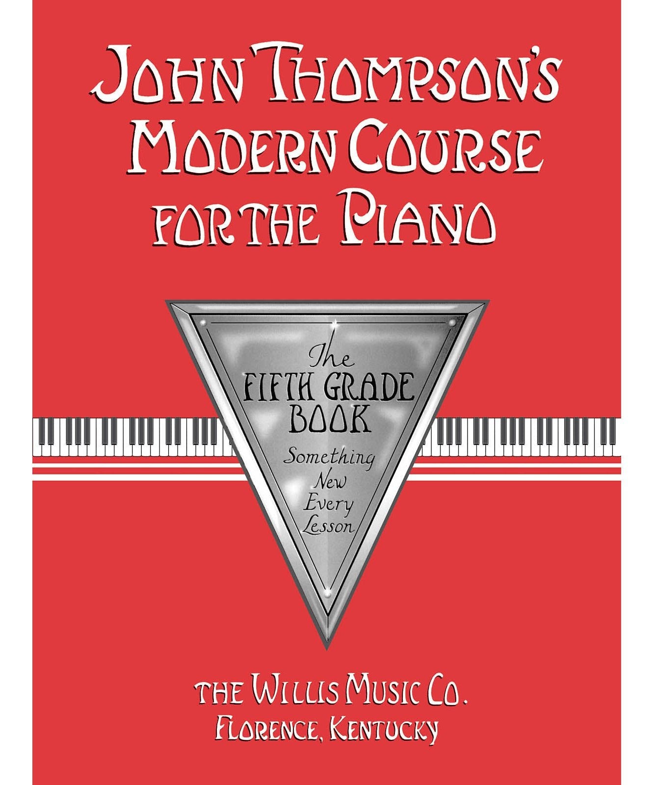 John Thompson's Modern Course for the Piano - Fifth Grade (Book Only) - Remenyi House of Music