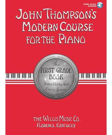 John Thompson's Modern Course for the Piano - First Grade (Book/Audio) - Remenyi House of Music