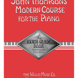 John Thompson's Modern Course for the Piano - Fourth Grade (Book Only) - Remenyi House of Music