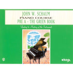 John W. Schaum Piano Course, Pre - A: The Green Book - Remenyi House of Music