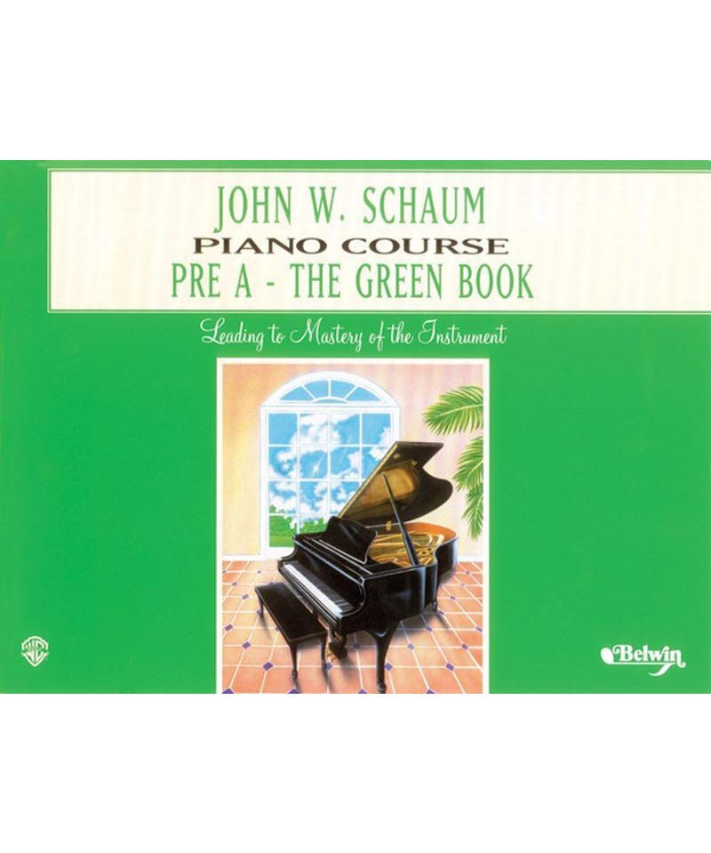 John W. Schaum Piano Course, Pre - A: The Green Book - Remenyi House of Music