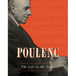 Johnson G. - Poulenc - The Life In The Songs - Remenyi House of Music