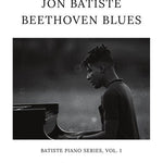 Jon Batiste - Beethoven Blues - Remenyi House of Music