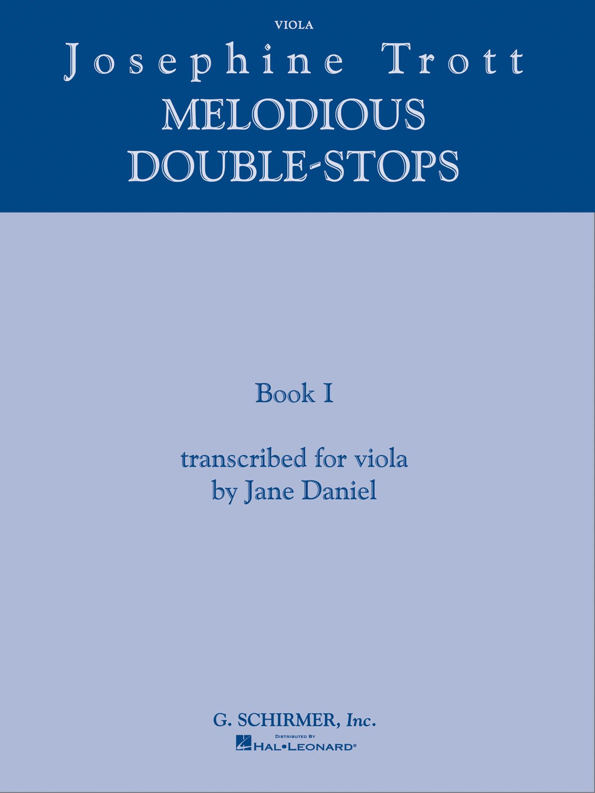 Josephine Trott - Melodious Double - Stops Book 1 (Transcribed for Viola) - Remenyi House of Music