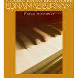 Répertoire de piano classique - Edna Mae Burnam (niveau élémentaire précoce à avancé)