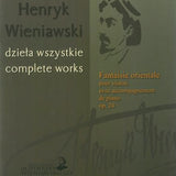 Wieniawski, H. - Fantaisie Orientale, Op. 24