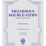 Melodious Double-Stops, Complete Books 1 and 2 for the Violin