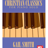 Gail Smith – Classiques chrétiens pour piano solo