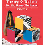 Bastien: Theory & Technic For The Young Beginner - Primer A