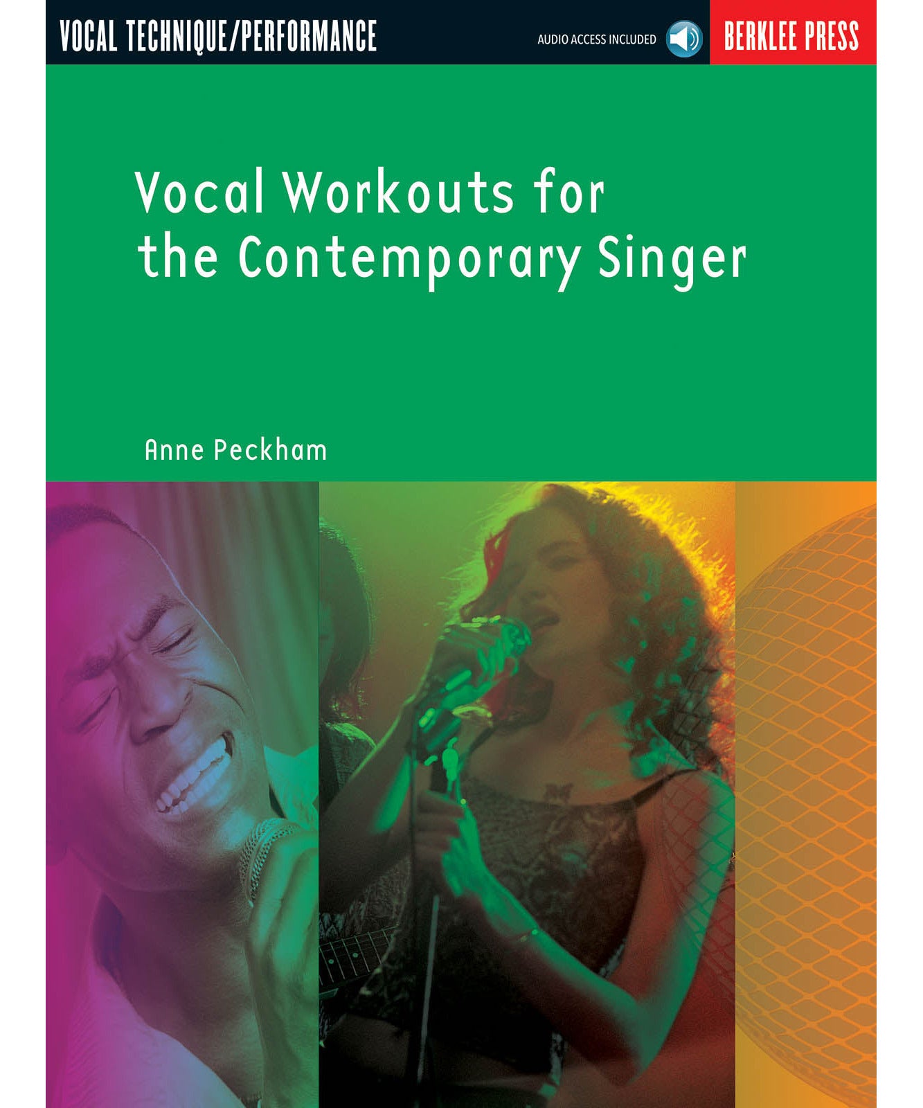 Vocal Workouts for the Contemporary Singer