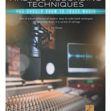 First 50 Recording Techniques You Should Know to Track Music