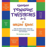 Kane B. - Singing Tongue Twisters - Book & Cd - Remenyi House of Music