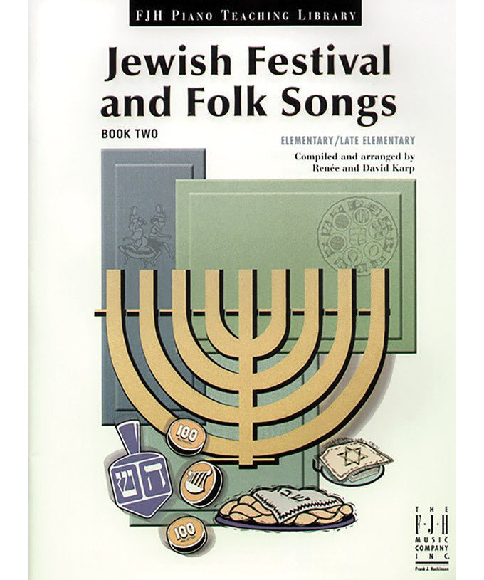 Karp D. - Jewish Festival & Folk Songs Book 2 - Remenyi House of Music