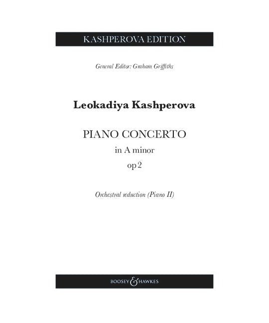 Kashperova L. - Piano Concerto in A minor, Op. 2 - Remenyi House of Music