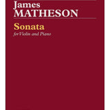 James Matheson: Sonata For Violin and Piano