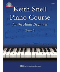 Keith Snell Piano Course for the Adult Beginner Book 2 - Remenyi House of Music