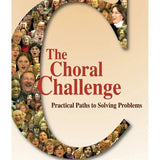 Kemp M. - The Choral Challenge - Practical Paths to Solving Problems - Remenyi House of Music