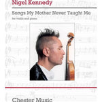 Kennedy, N. - Songs My Mother Never Taught Me - Remenyi House of Music