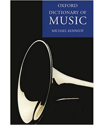 Kennedy/Rutherford J - Oxford Dictionary Of Music - Remenyi House of Music