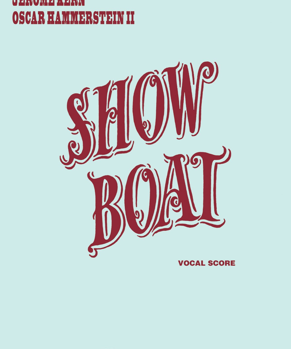 Kern/Hammerstein - Show Boat Vocal Score - Remenyi House of Music
