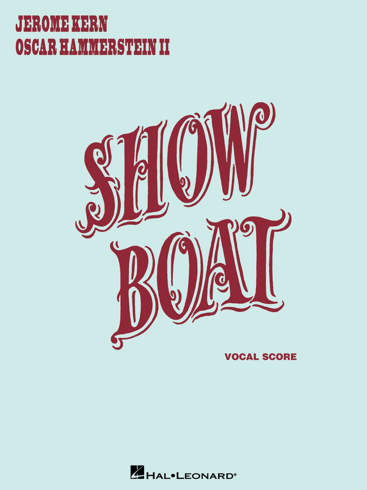 Kern/Hammerstein - Show Boat Vocal Score - Remenyi House of Music