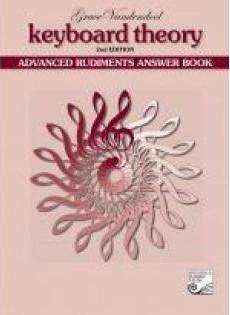 Keyboard Theory: Advanced Rudiments Answer Book