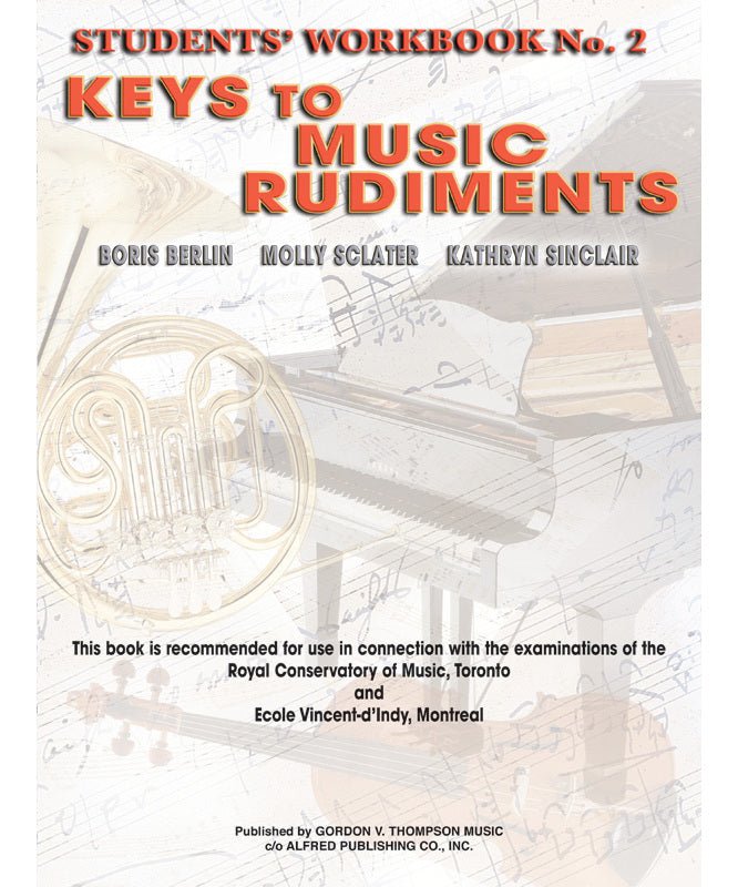 Keys to Music Rudiments: Students' Workbook No. 2 - Remenyi House of Music