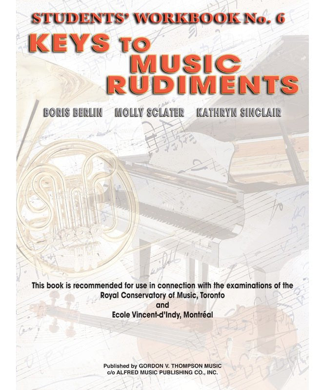 Keys to Music Rudiments: Students' Workbook No. 6 - Remenyi House of Music