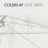 Coldplay - Concert en 2003