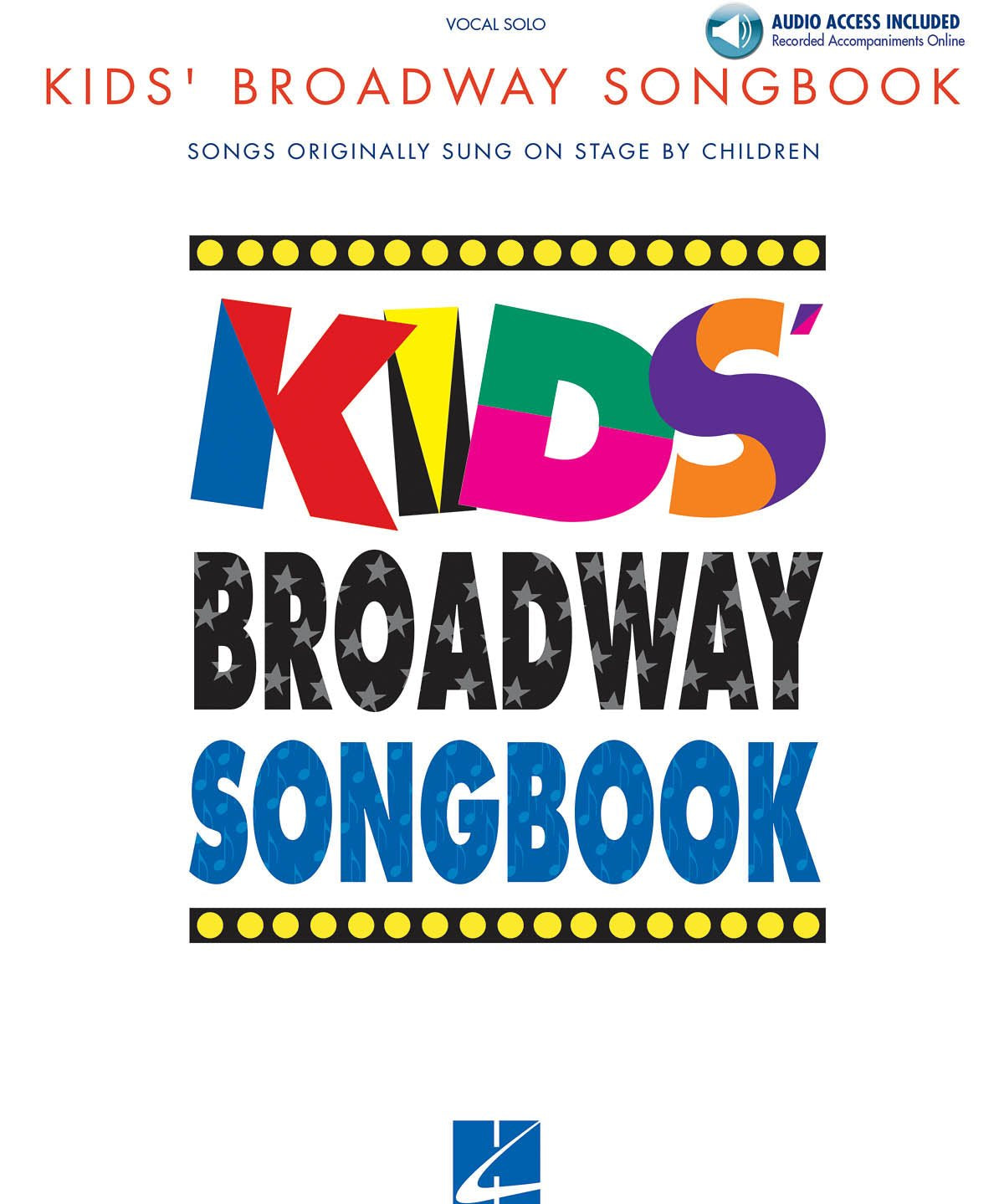 Kids' Broadway Songbook (Book/Online Audio) - Remenyi House of Music