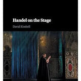 Kimbell D. - Handel on the Stage - Remenyi House of Music