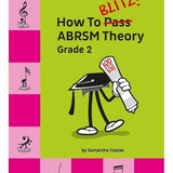 Comment faire du blitz ! ABRSM Théorie Niveau 2