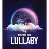 The Piano Guys - Lullaby