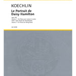 Koechlin C. - Le Portrait de Daisy Hamilton, Op. 140 - Remenyi House of Music