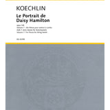 Koechlin C. - Le Portrait de Daisy Hamilton, Op. 140 - Remenyi House of Music